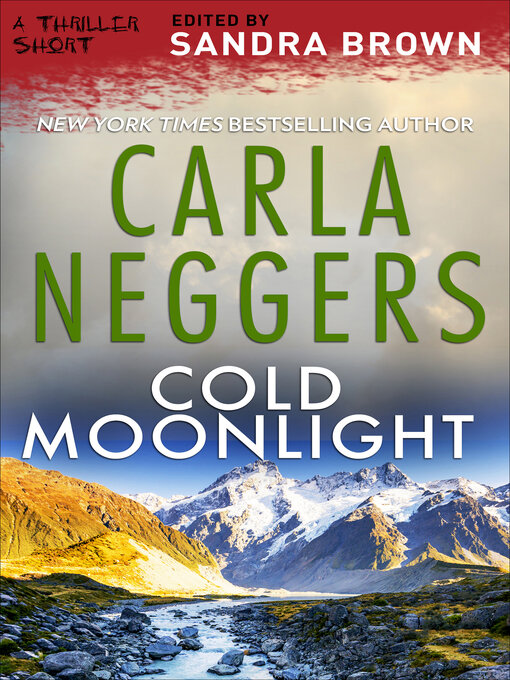 Title details for Cold Moonlight by Carla Neggers - Available